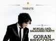 goran bregovic in tribute mamaia