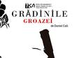 gradinile groazei