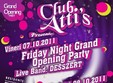 grand opening party club atti s