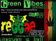 green vibes reggae party sambata 2 iunie