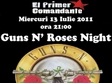  guns roses night la el primer comandante