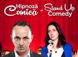 hipnoza comica vs stand up comedy