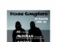 house gangsters party la iasi