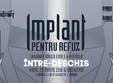 implant pentru refuz lansare intre deschis