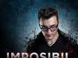 imposibil cu vlad grigorescu la baza in iasi