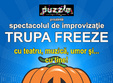 improvizatie cu trupa freeze si mihaela sirbu