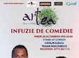  infuzie de comedie show de standup comedy