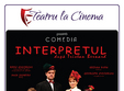 comedia interpretul