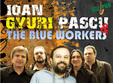 ioan gyuri pascu the blue workers la cluj