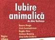  iubire animalica caini teatru comedie