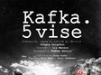 kafka 5 vise