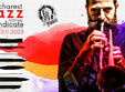 jazz syndicate festival bucure ti