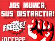 jos munca sus distrac ia freeze incepe improviza ia 