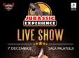 jurassic experience cel mai a teptat show live pentru copii i 