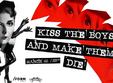 kiss the boys and make them die