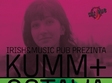 kumm ostava in irish music pub din cluj