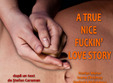  la dracu cu barbatii a true nice fuckin love story in premi