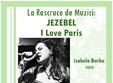 la rascruce de muzici i love paris cu jezebel