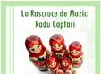 la rascruce de muzici muzica ruseasca tiganeasca radu captari