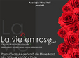  la vie en rose la muzeul de istorie si arheologie constanta