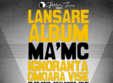 lansare album ma mc ignoranta omoara visele sibiu