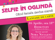  lansare de carte selfie in oglinda cand femeia devine mama 