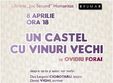 lansare de carte un castel cu vinuri vechi timisoara