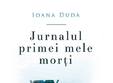 lansare jurnalul primei mele mor i in timi oara