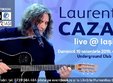 laurentiu cazan live iasi