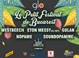 le petit festival de bucarest your summer boutique festival