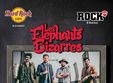 les elephants bizarres la hard rock cafe