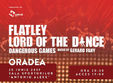 lord of the dance dangerous games la oradea