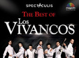 los vivancos prezinta spectacolul best of los vivancos la sala