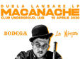macanache bodega x la misto underground pub