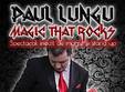 magic that rocks paul lungu time in