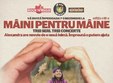 maini pentru maine iii