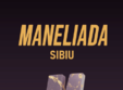 maneliada sibiu