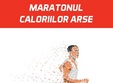 maratonul caloriilor arse 