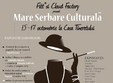 mare serbare culturala