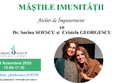 mastile imunitatii atelier de imputernicire online cu dr sor