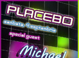 michael keptter in club placebo