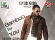 miercuri bamboo brasov te asteapta la bamboo for you cu alex velea 