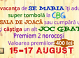 mini vacanta 15 17 august la cbg