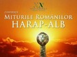 miturile romanilor harap alb