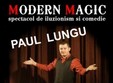 modern magic bacau