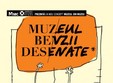 muzeul benzii desenate la bucuresti