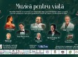 muzica pentru via a eveniment caritabil