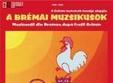 muzicantii din bremen