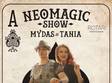 neomagic show cu mydas si tania kaffa pub