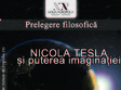 nicola tesla i puterea imagina iei